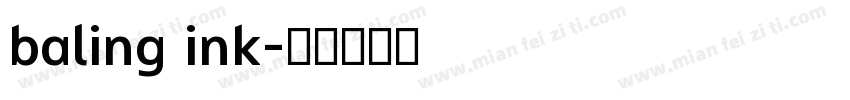 baling ink字体转换